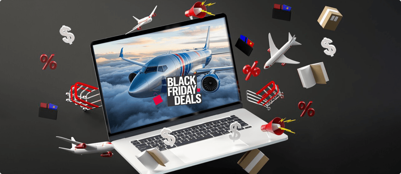 Find Black Friday Flight Deals - Your Ultimate Cheat Sheet